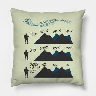Echoing Hiker gets rejected by the mountain Gods, when he says that oboes are the best. Pillow