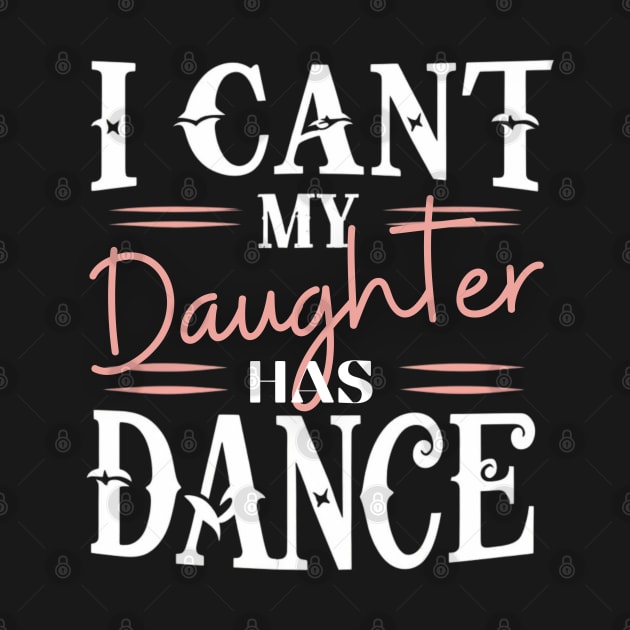 Dance-dad by Funny sayings