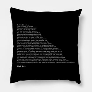 Chris Rock Quotes Pillow