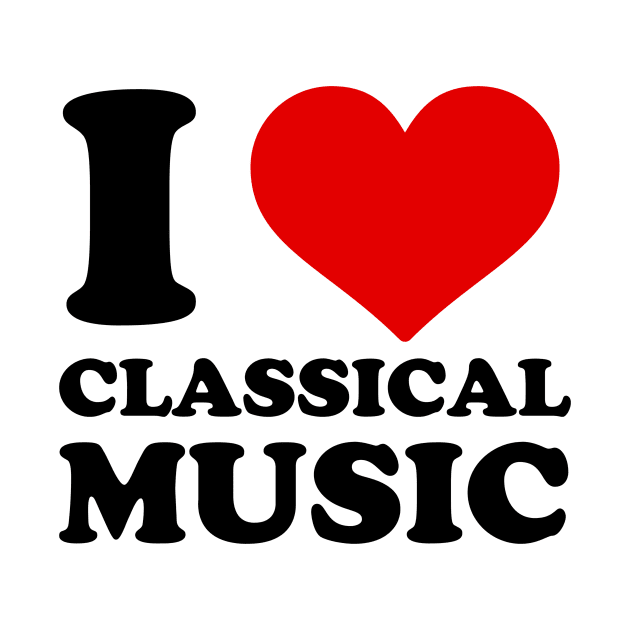I Heart Classical Music by Tiomio
