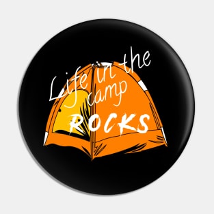 Life in the camp rocks Pin