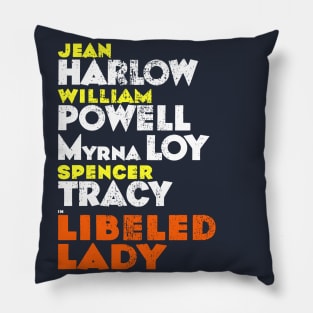 Libeled Lady Pillow