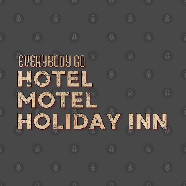 Hotel Motel Holiday Inn. Sugarhill Gang. Rappers Delight Vintage by We Only Do One Take