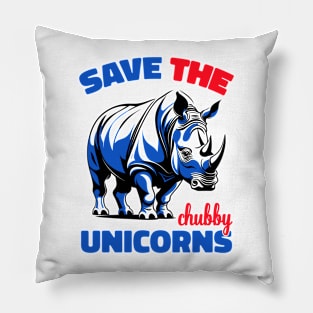 Save The Chubby Unicorns - Rhino Lover Funny Pillow