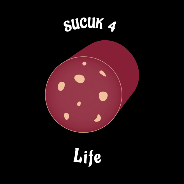 Sucuk 4 Life Salami Love by steffnator