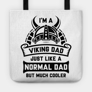 I’m A Viking Dad Tote