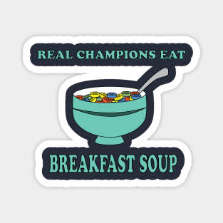 Cereal is a Soup Magnet
