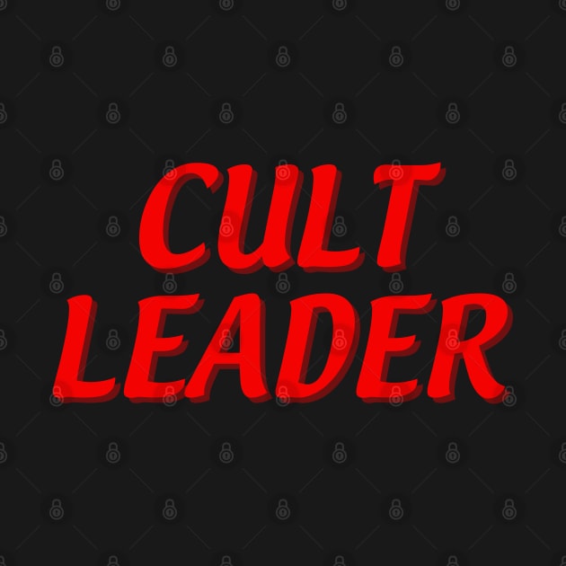 Cult Leader by Spatski