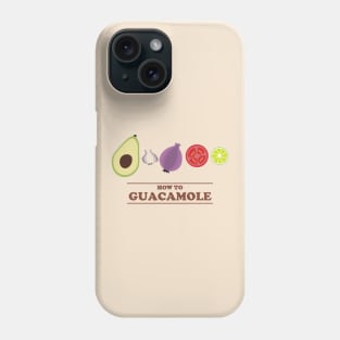 How To Guacamole Phone Case