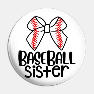 Baseball Sister Sport Fan Baseball Lover Pin