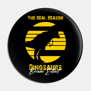 the real reason dinosaurs became extinct Pin