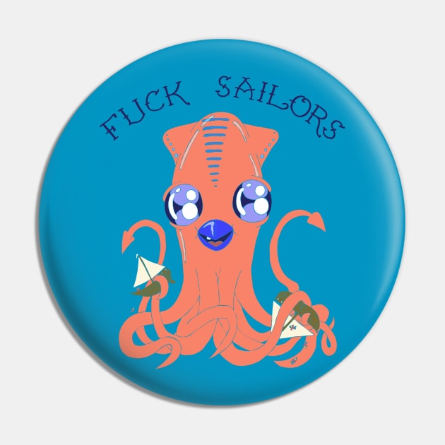 I Hate Sailors Pin by calavara