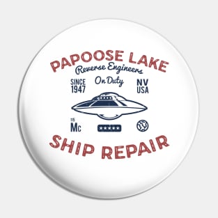 Flying Saucer Papoose Lake Ship Repair Funny UFO Pin