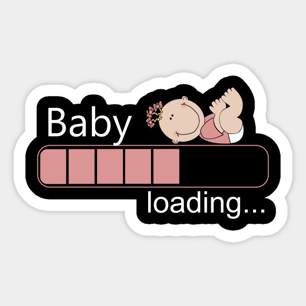 Download Baby loading - Pregnancy - Sticker | TeePublic