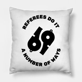 Referees Do It 69 | Naughty Referee Whistles Pillow