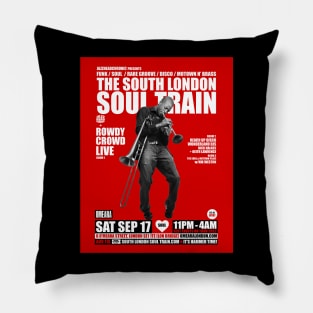 POSTER - THE SOUTH LONDON - SOUL TRAIN - ROWDY CROWD Pillow