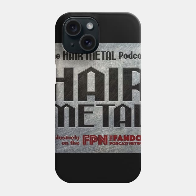 Hair Metal Logo Phone Case by Fandom Podcast Network