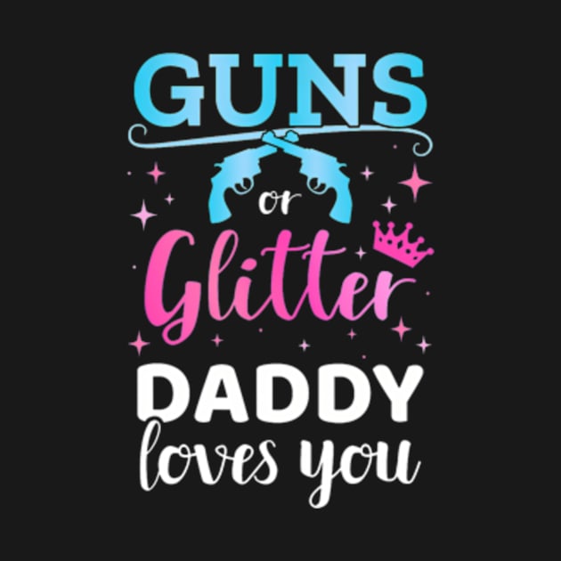 Gender reveal guns or glitter daddy matching baby party by Eduardo