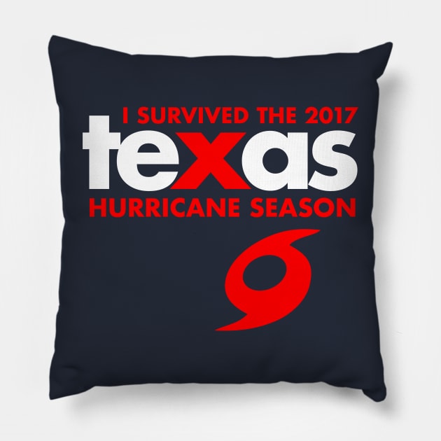 I survived the 2017 Texas Hurricane Season - Harvey Pillow by e2productions