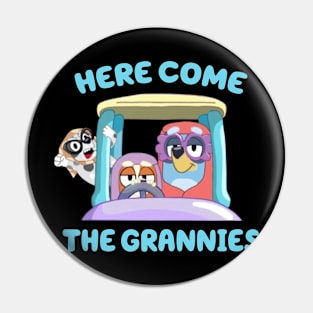 Here Come The Grannies - Bluey Pin