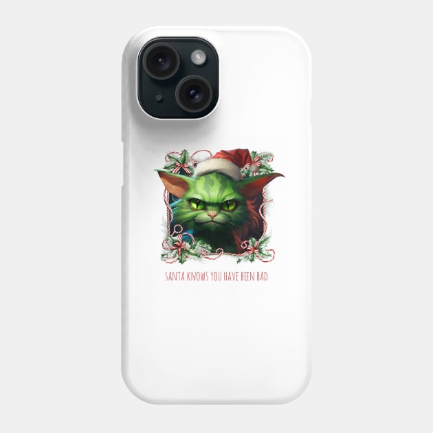 Christmas Grinche Cat / Santa knows you've been bad Phone Case by ByMine