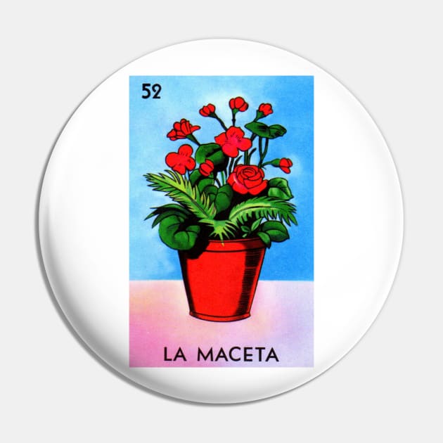 Loteria Mexicana Art - La Maceta Lottery Gift - Mexican Lottery La Maceta Pin by HispanicStore