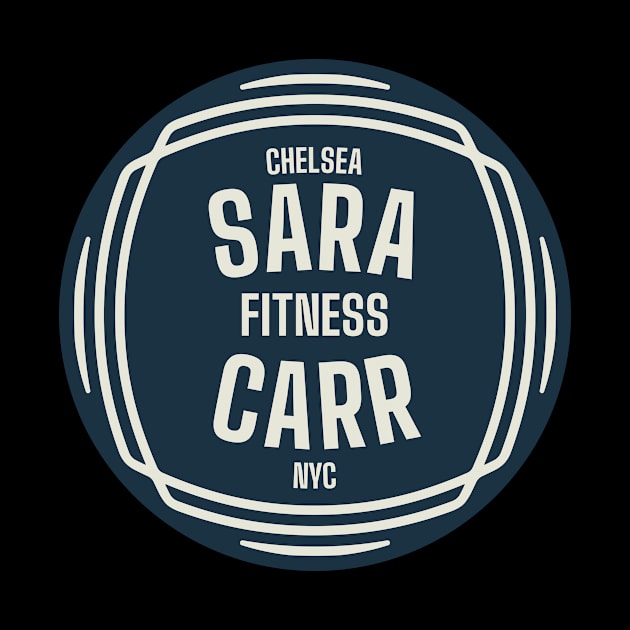 Sara Carr Fitness - Round Logo by Live Life Motivated