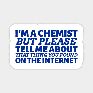 That Chemistry Thing on the Internet Magnet