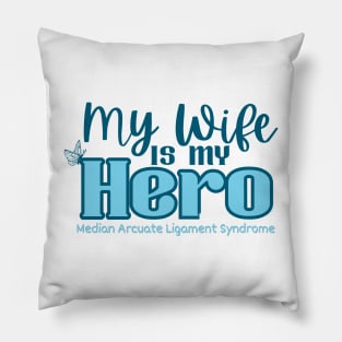 My Wife if my Hero (MALS) Pillow