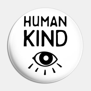 Human Kind Pin