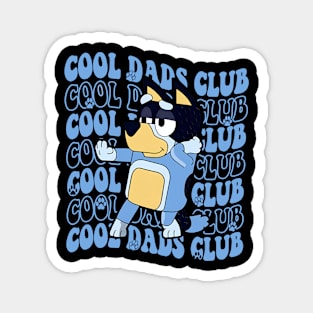 Blu Cool Dad Club bandit Cool Dad Funny Cute Magnet