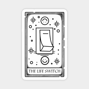 The life switch tarot card! Magnet