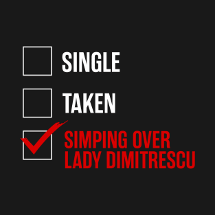 Single Taken Dimitrescu T-Shirt