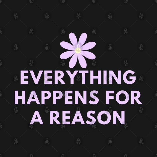 Everything happens for a reason by BlackMeme94