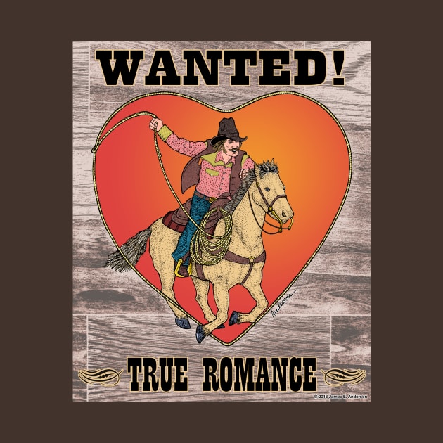 Wanted! True Romance! by JEAndersonArt