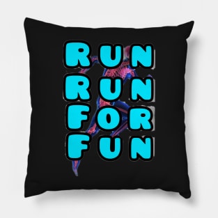 Run for fun Pillow