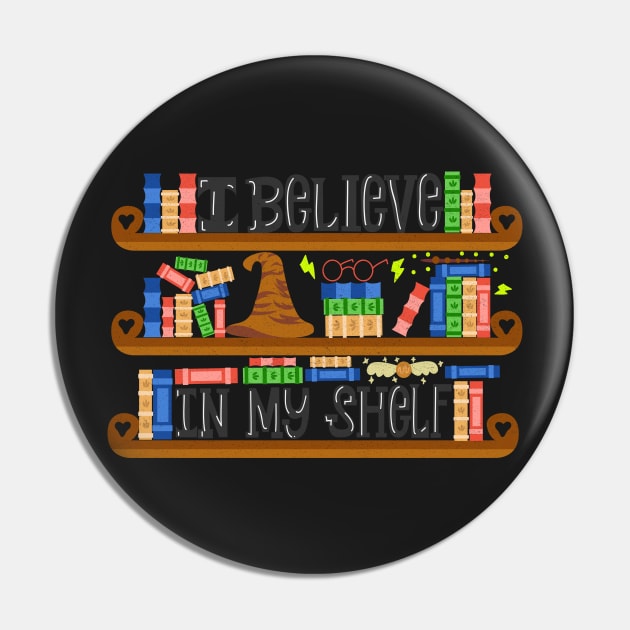 I Believe In My Shelf. Book Nerd Funny. Pin by KsuAnn