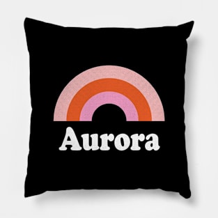 Aurora, Colorado - CO Retro Rainbow and Text Pillow