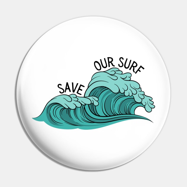 Save Our Surf Pin by casualism