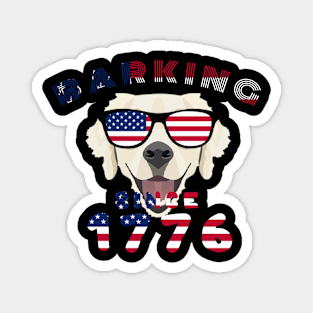 Labrador Barking Since 1776 Indepen Magnet