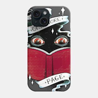 Just One More Page Phone Case