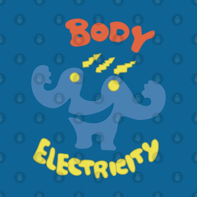 Health Rock - Body Electricity by daniasdesigns