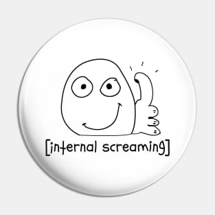 Introvert Meme internal screaming Thumbs Up Dank Meme Pin