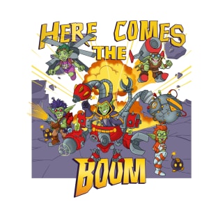 "Here comes the Boom!" T-Shirt