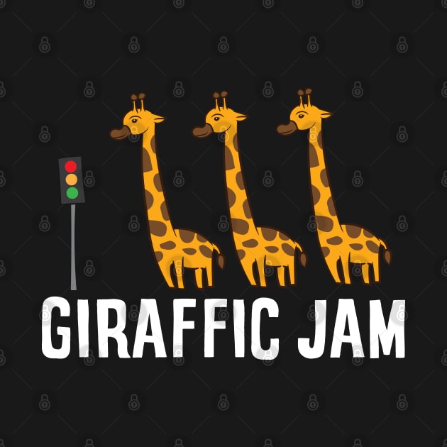 Giraffic Jam Funny Giraffe Giraffe Pun Cute Giraffe by EQDesigns