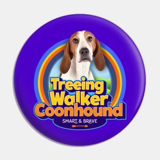 Treeing walker coonhound Pin