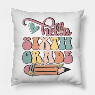 Hello 6th Grade Pencil Back to School Teacher Student Gift Pillow