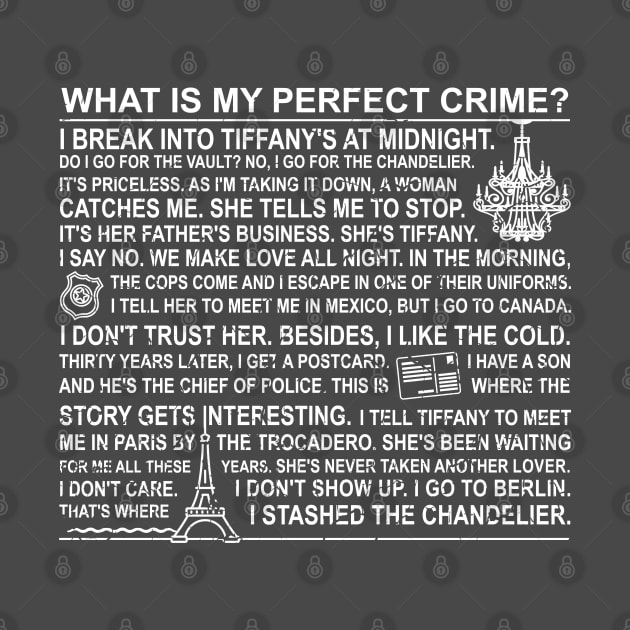 Dwight's Perfect Crime by NinthStreetShirts