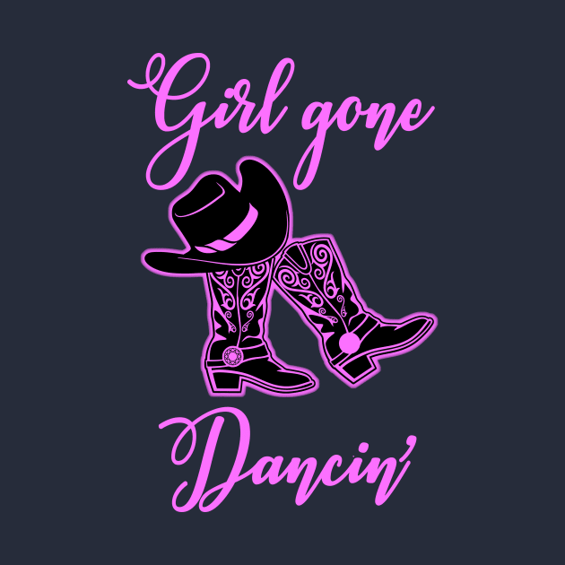 Line Dancing Girl Gone Dancin Stetson Hat Boots t shirt by Antzyzzz