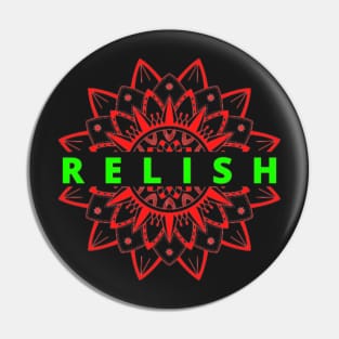 Relish Pin